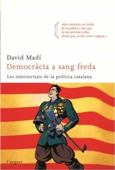 democràcia a sang freda (ebook)-david madi-9788492541164