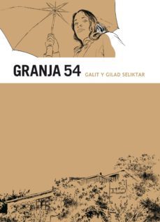 granja 54-galit seliktar-gilad seliktar-9788492769964