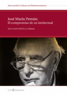 jose maria peman: el compromiso de un intelectual-ana calvo revilla-9788492989164