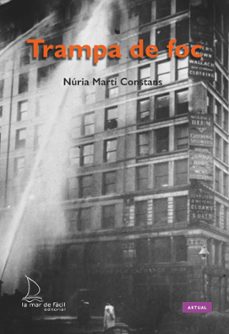 trampa de foc (ebook)-nuria marti constans-9788493767464
