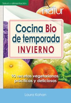 cocina bio de temporada (ebook)-laura kohan-9788493813864