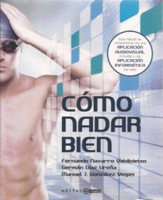 como nadar bien-fernando navarro valdivieso-manuel j. gonzalez vegas-9788493918064