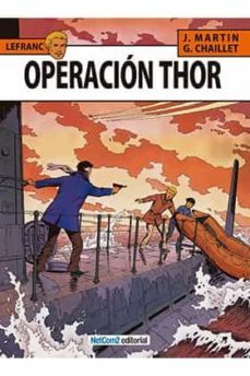 lefranc nº 6: operacion thor-jacques martin-9788494002564