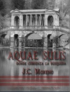 aquae sulis-juan carlos moreno-9788494207464