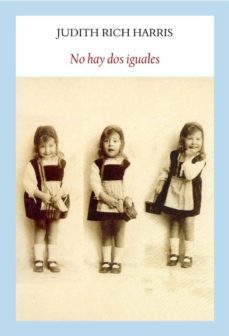no hay dos iguales-judith rich harris-9788494302664
