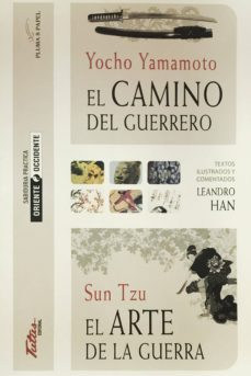el camino del guerrero: el arte de la guerra-yocho yamamoto-sun tzu-9788494477164