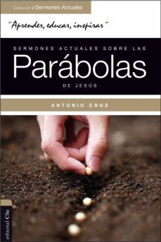 sermones actuales sobre las parabolas de jesus (ebook)-antonio cruz-9788494495564