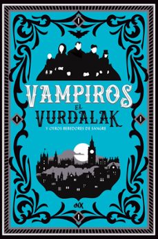 el vurdalak y otros bebedores de sangre-9788494980664