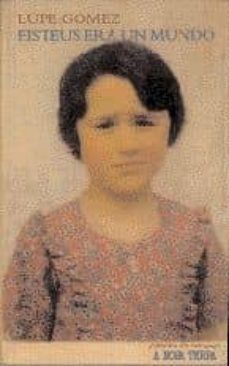 fisteus era un mundo-9788495350664