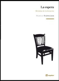 la espera-harold schweizer-9788495363664