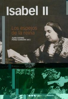 isabel ii: los espejos de la reina-9788495379764