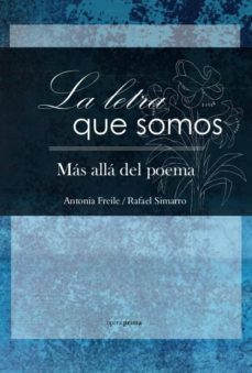 la letra que somos-rafael simarro-antonia freile-9788495461964