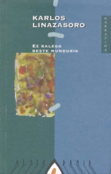 ez balego beste mundurik-9788495589064