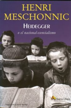 heidegger o el nacional-esencialismo-9788495897664