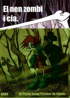 el nen zombie, i cia-9788495946164
