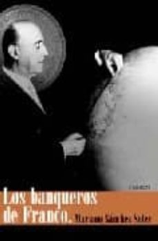 los banqueros de franco-9788496052864