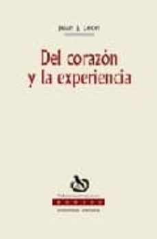 del corazon y la experiencia: poesia 1989-2002-juan j. leon-9788496083264