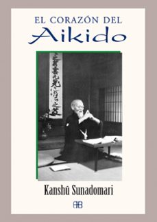 el corazon del aikido-9788496111264
