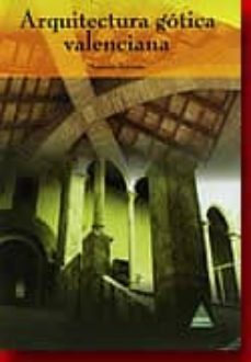 arquitectura gotica valenciana-mariano torreño calatayud-9788496419964