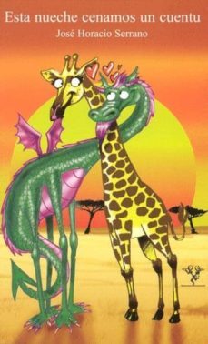 esta nueche cenamos un cuentu-jose horacio serrano fernandez-9788496441064