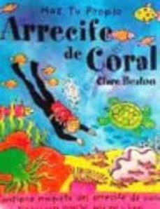 haz tu propio arrecife de coral-c. beaton-9788496891364