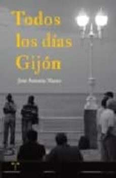 todos los dias gijon-jose antonio mases-9788497044264