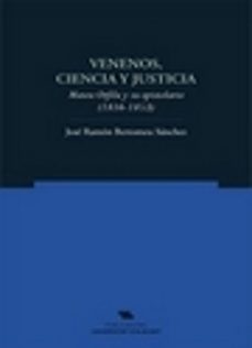 venenos, ciencia y justicia-jose ramon bertomeau sanchez-9788497173964