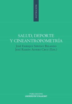 salud, deporte y cineantropometria (ebook)-jose enrique servet belando-9788497174664