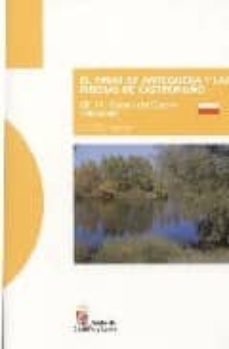 el pinar de antequera y las riberas de castronuño: gr 14, senda del duero valladolid. espacios naturales protegidos en la vega del rio duero-9788497185264