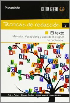 tecnicas de redaccion 3: el texto-andrea pastor-dionisio escobar-9788497328364