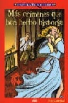 mas crimenes que han hecho historia (coleccion desvela el misteri o)-hy conrad-9788497542364