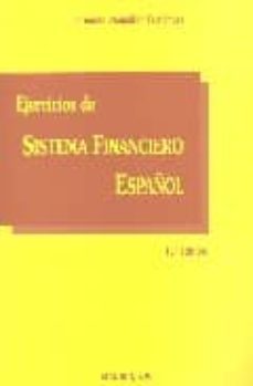 ejercicios de sistema financiero español (11ª ed.)-fernando pampillon fernandez-9788497728164