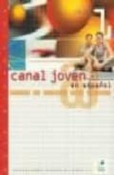 canal joven en español 2 (cd-audio)-isabel santos-9788497780964