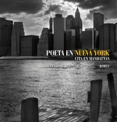 poeta en nueva york: cita en manhattan-9788497857864
