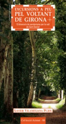 excursions pel voltant de girona-xavier vilamitjana-9788497912464