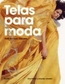 telas para moda: guia de fibras naturales-clive hallett-amanda johnston-9788498014464