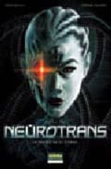 neurotrans 1: la muerte no es eterna-9788498146264