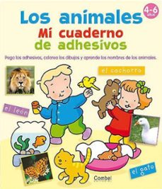 los animales: mi cuaderno de adhesivos (libros de conocimientos)-9788498255164