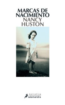 marcas de nacimiento-nancy huston-9788498381764