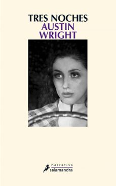 tres noches-austin wright-9788498384864