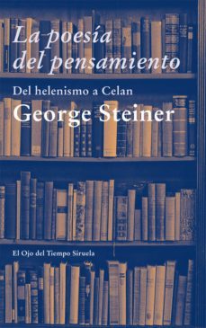 la poesía del pensamiento (ebook)-george steiner-9788498419764