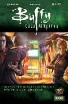buffy cazavampiros (vol. 3: lobos a las puertas) (8ª temporada)-goddard whedon-9788498478464