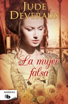 la mujer falsa-jude deveraux-9788498729764