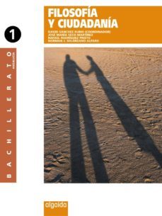 filosofia y ciudadania 1º bachillerato-9788498770964