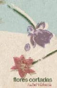 flores cortadas-isabel valverde-9788498868364