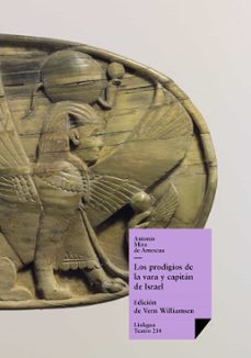 los prodigios de la vara y capitán de israel (ebook)-antonio mira de amescua-9788498975864