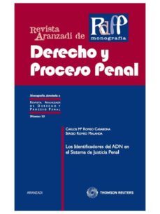 los identificadores del adn en el sistema de justicia penal-sergio romeo malanda-9788499036564