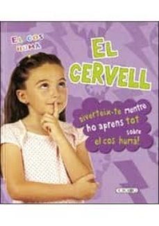 el cervell: el cos huma-9788499132464