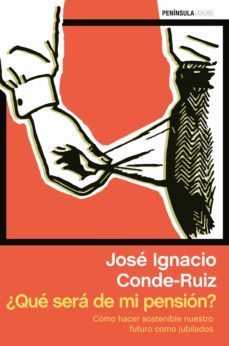 ¿que sera de mi pension? (ebook)-jose ignacio conde ruiz-9788499423364