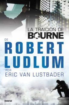 la traicion de bourne (ebook)-eric van lustbader-9788499440064